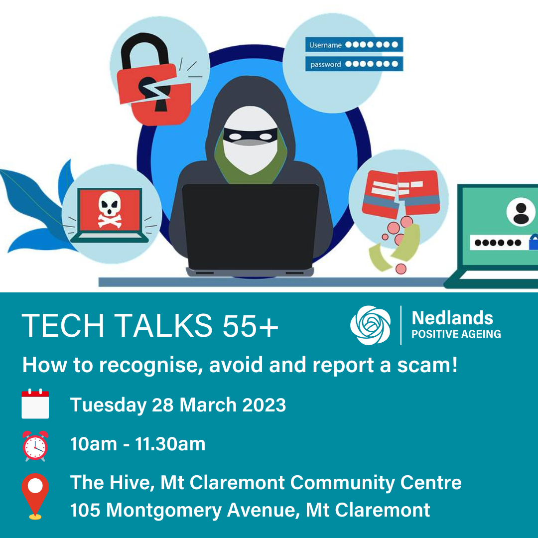 Tech Talks 55+ How to recongise, avoid and report a scam!